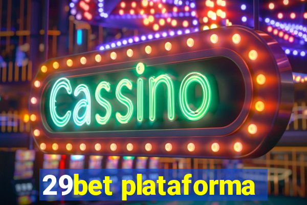 29bet plataforma